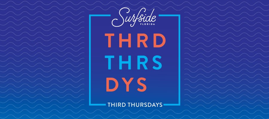 Surfside Third Thursdays